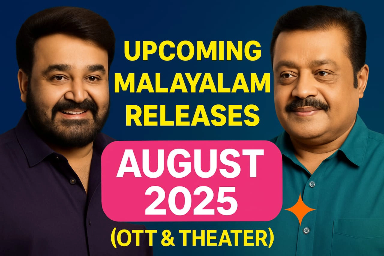 Upcoming Malayalam Movie Realeses August 2025