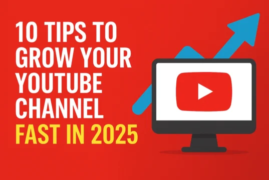 10 Tips to Grow Your YouTube Channel Fast in 2025 – YouTube Growth