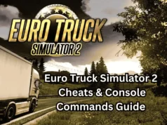Euro Truck Simulator 2 Cheats & Console Commands | Unlimited Money & XP