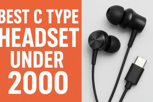 Best C-Type Headsets Under 2000 in India (2025)