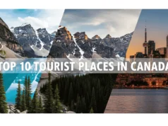 Top 10 Tourist Places in Canada: Travel Guide 2025