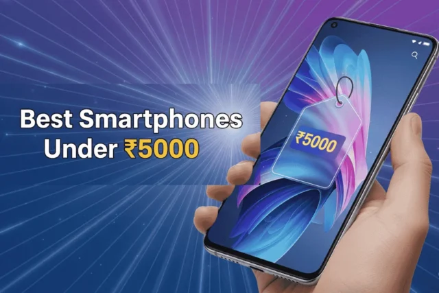 A thumbnail image for a post about budget smartphones, showing a hand holding a phone with a '₹5000' price tag on the screen and the title 'Best Smartphones Under ₹5000' overlaid on a blue tech-themed background. സ്മാർട്ട്‌ഫോൺ