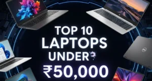 Best Laptops Under ₹50,000 in India | 2025 Guide
