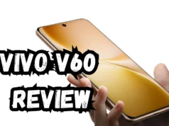 Vivo V60 Review: The Ultimate Mid-Range Photography Phone
