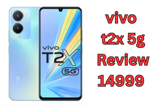 VIVO T2x 5G Review: Is This the Best Phone Under ₹15,000?