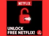 How to Watch Netflix Movies for Free Legally