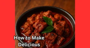 How to Make Delicious Kerala Style Beef Curry