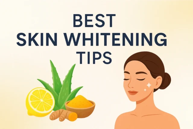 Skin Whitening Tips — Safe, Effective & Dermatologist-Approved Methods Skin Whitening Tips — Safe, Effective & Dermatologist-Approved Methods