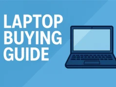 Laptop Buying Guide 2025 – How to Choose the Right Laptop Laptop Buying Guide 2025 – How to Choose the Right Laptop