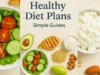Healthy Diet Plans — Balanced, Mediterranean, High-Protein & More
