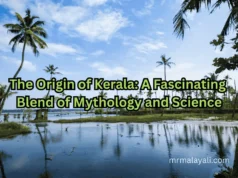 The Origin of Kerala: A Fascinating Blend of Mythology and Science